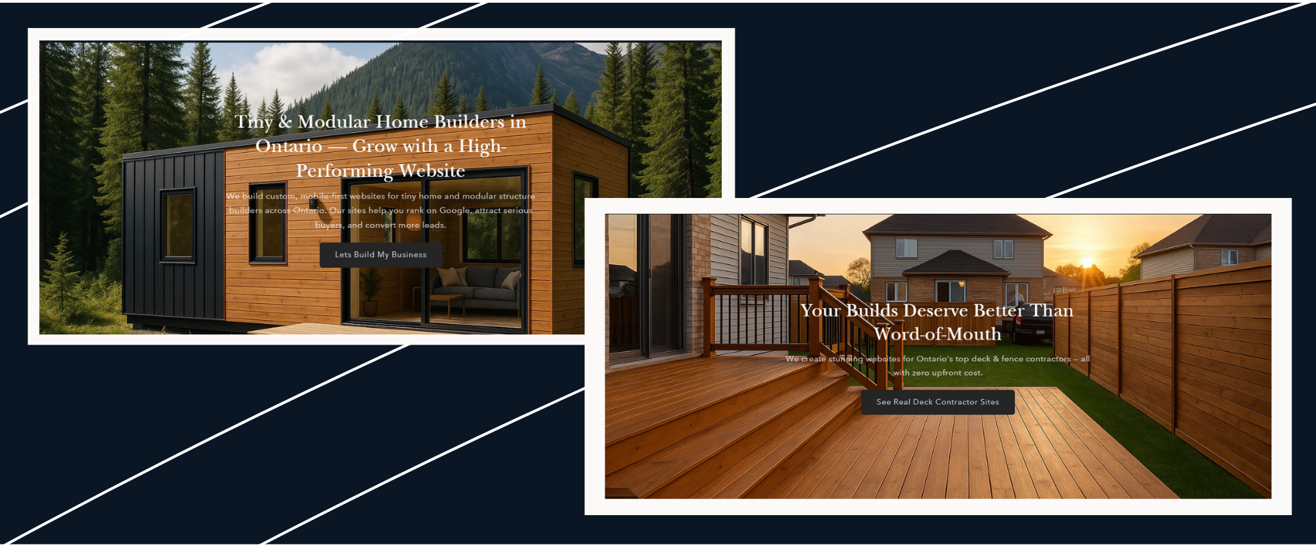 Responsive website designs for Ontario tiny home builders and deck contractors, showcasing high-converting landing pages with bold visuals and zero upfront cost messaging